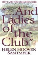 "...And Ladies of the Club" 0399129650 Book Cover