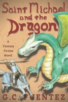 Saint Michael and the dragon 1092297278 Book Cover