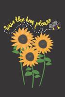 Save the Bees Please 1092391916 Book Cover