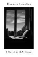 Dreamers Ascending 1736136119 Book Cover