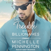 The Trouble with Billionaires B08ZBJDY9R Book Cover