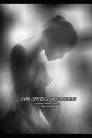 Sob Cinzas Molhadas 1718119283 Book Cover