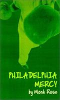 Philadelphia Mercy 0759634424 Book Cover