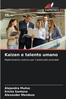 Kaizen e talento umano (Italian Edition) 6208360765 Book Cover