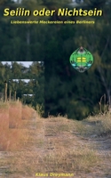 Seiiiin oder Nichtsein (German Edition) 3735740073 Book Cover