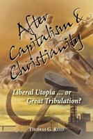 After Capitalism & Christianity 0984768327 Book Cover