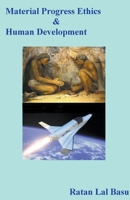 Material Progress Ethics and Human Development B0BTJ7VX3N Book Cover