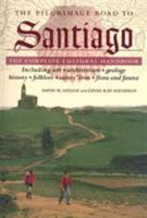 The Pilgrimage Road to Santiago: The Complete Cultural Handbook 0312254164 Book Cover