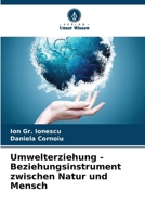 Umwelterziehung - Beziehungsinstrument zwischen Natur und Mensch (German Edition) 6208294622 Book Cover