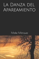 La Danza del Apareamiento B0B4D1TJDR Book Cover