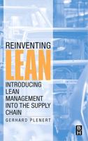 Reinventing Lean: Introducing Lean Management into the Supply Chain 0123705177 Book Cover