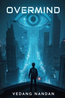 Overmind 9334387939 Book Cover