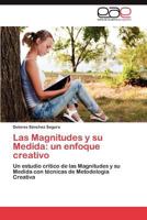 Las magnitudes y su medida: Un enfoque creativo 3846564001 Book Cover