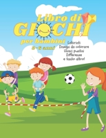 Libro di giochi per bambini 3-6 anni: Giochi passatempi/adatto per bambini 3-6 anni/colora/disegna/unisci i punti/trova le differenze e tanto altro! B08R4CZZ9Q Book Cover