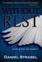 Without Rest 1947052969 Book Cover