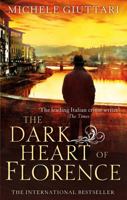 The Dark Heart of Florence: Number 6 in series 0349139334 Book Cover
