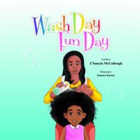 Wash Day, Fun Day 1737378809 Book Cover