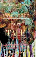 180 Degree Fairy Tale: Love triangle, trauma bond, spiritual B0F67BVZZ8 Book Cover