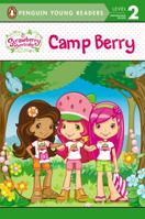 Camp Berry (Strawberry Shortcake) 0448481537 Book Cover