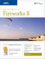 Fireworks 8: Basic: Student Manual with CD 1418889938 Book Cover