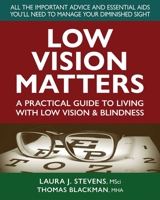 Low Vision Matters 0757005349 Book Cover