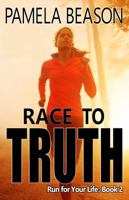 Race to Truth 0991271599 Book Cover