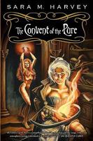The Convent of the Pure 0981639097 Book Cover