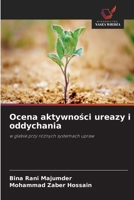 Ocena aktywności ureazy i oddychania 6630201450 Book Cover