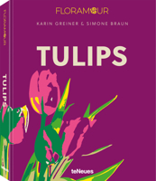 Floramour: Tulips 3961715513 Book Cover