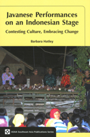 Javanese Performances on an Indonesian Stage: Contesting Culture, Embracing Change 9067183148 Book Cover