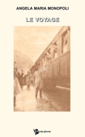 Le Voyage (French Edition) 2748323149 Book Cover