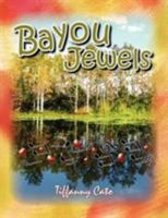 Bayou Jewels 143635501X Book Cover