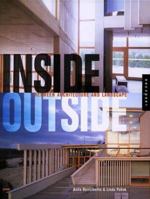 Inside Outside: Between Architecture and Landscape 1564966313 Book Cover