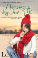 Elementary, My Dear Gertie 1940795249 Book Cover