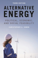Alternative Energy: Political, Economic, and Social Feasibility 1538169975 Book Cover