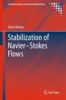 Stabilization of Navier–Stokes Flows 1447126106 Book Cover