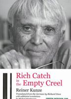 Rich Catch in the Empty Creel 1933382244 Book Cover