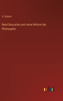 Ren Descartes Und Seine Reform Der Philosophie 3846006130 Book Cover