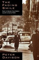 The Fading Smile: Poets in Boston from Robert Lowell to Sylvia Plath 0393313581 Book Cover