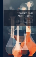 Toxines and Antitoxines 1023748045 Book Cover