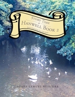 Story Time at Hanwell Book 2: Stories Inspired by True Life Events 172838642X Book Cover