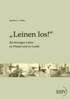 Leinen Los! 3867417210 Book Cover
