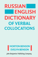Russian-English Dictionary of Verbal Collocations (Redvc) 9027221278 Book Cover