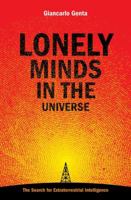 Lonely Minds in the Universe 0387339256 Book Cover