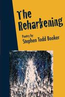 The Reharkening 1940605903 Book Cover