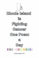 Rhode Island is Fighting Cancer One Poem a Day null Book Cover