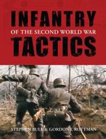 Infantry Tactics of the Second World War (General Military) 1846032822 Book Cover