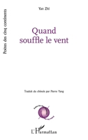 Quand souffle le vent (Poètes Des Cinq Continents) (French Edition) 2140275802 Book Cover