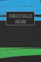 Diario di Viaggio Zanzibar: 6x9 Diario di viaggio I Taccuino con liste di controllo da compilare I Un regalo perfetto per il tuo viaggio in Zanzibar e per ogni viaggiatore 1671005392 Book Cover
