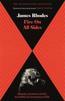 Fire on All Sides 1786482452 Book Cover